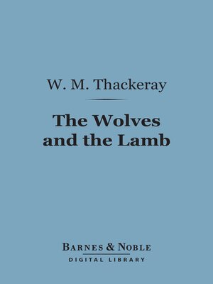 cover image of The Wolves and the Lamb (Barnes & Noble Digital Library)